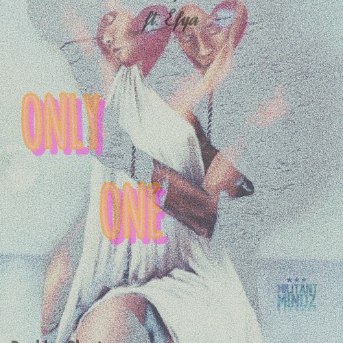 Dee Moneey ft Efya - Only One
