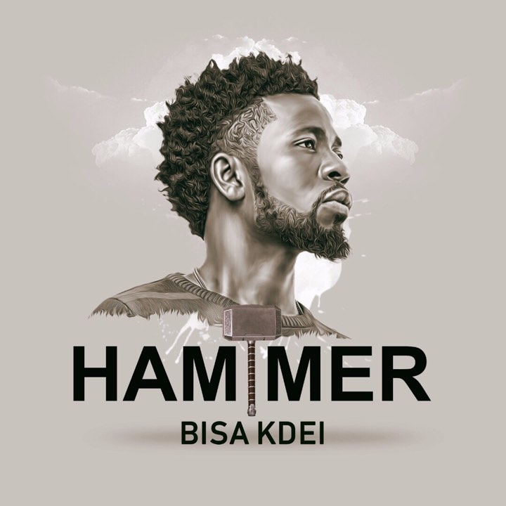 Bisa Kdei - Hammer (Prod By Guilty Beatz)