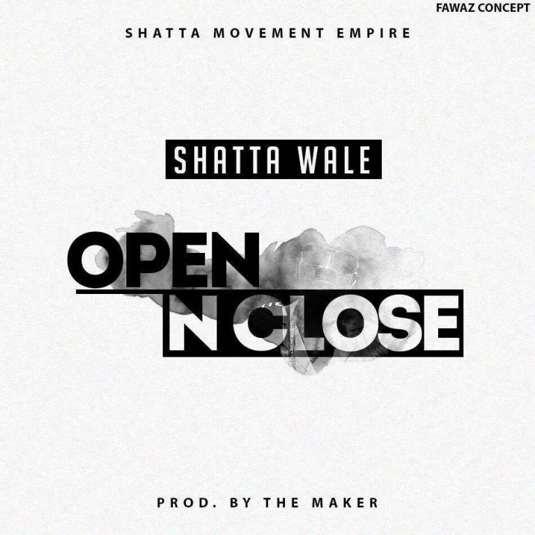 Shatta Wale – Open And Close (Prod By WillisBeatz)