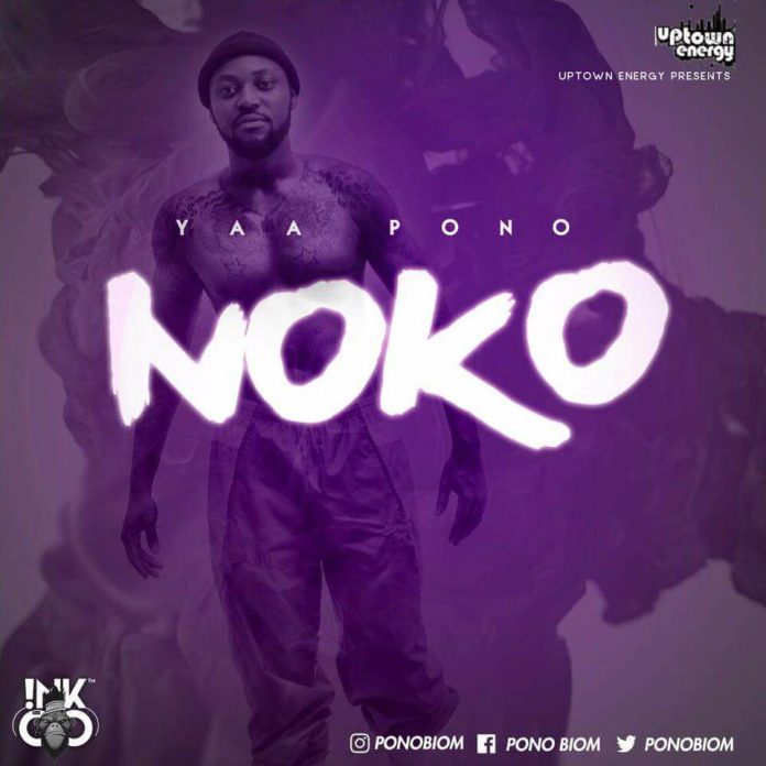 Yaa Pono – Noko (Prod. By Jay Twist)
