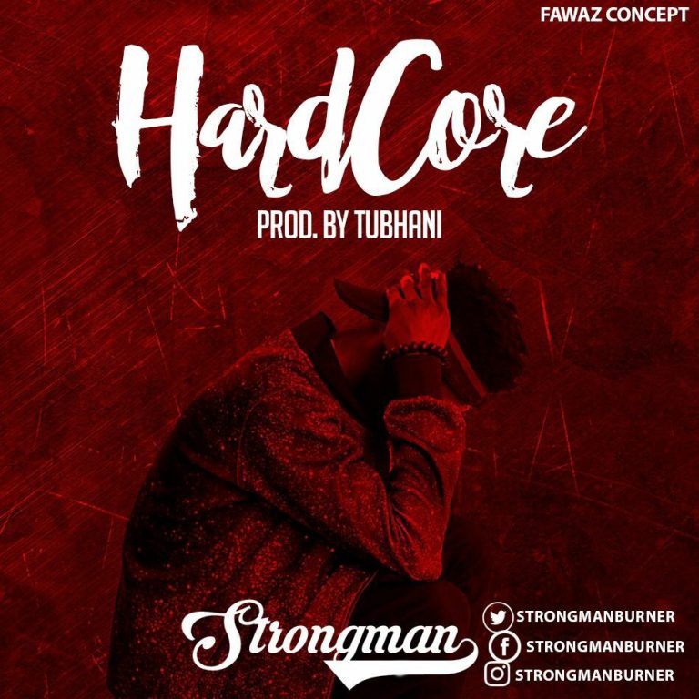 Strongman - Hardcore (Prod By Tubhani )