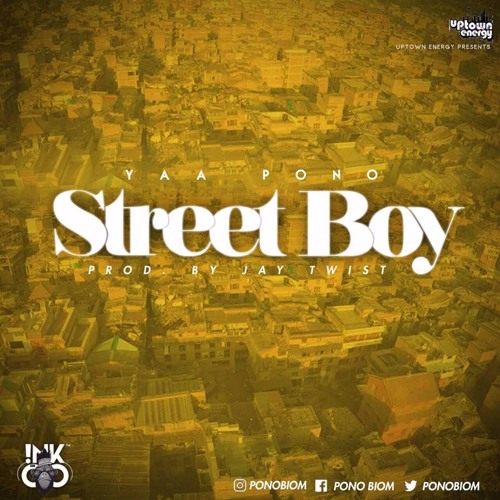 Yaa Pono - Street Boy