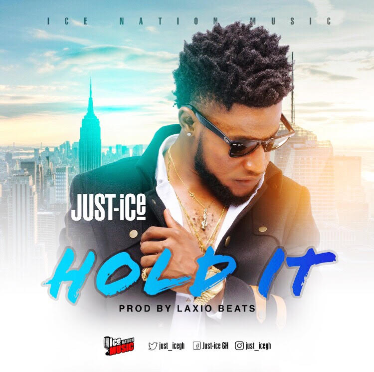 Just-Ice - Hold It (Prod. By Laxio Beats)