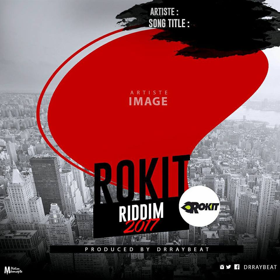 Dr Ray Beat - Rokit Riddim (Prod By Drraybeat)