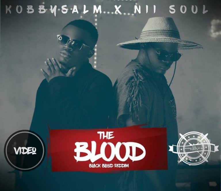 KobbySalm - The Blood Ft Nii Soul