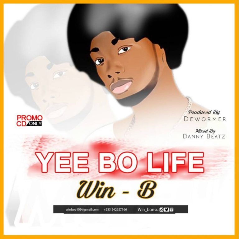 Win-B - Yee Bo Life (Prod By Danny Beatz)