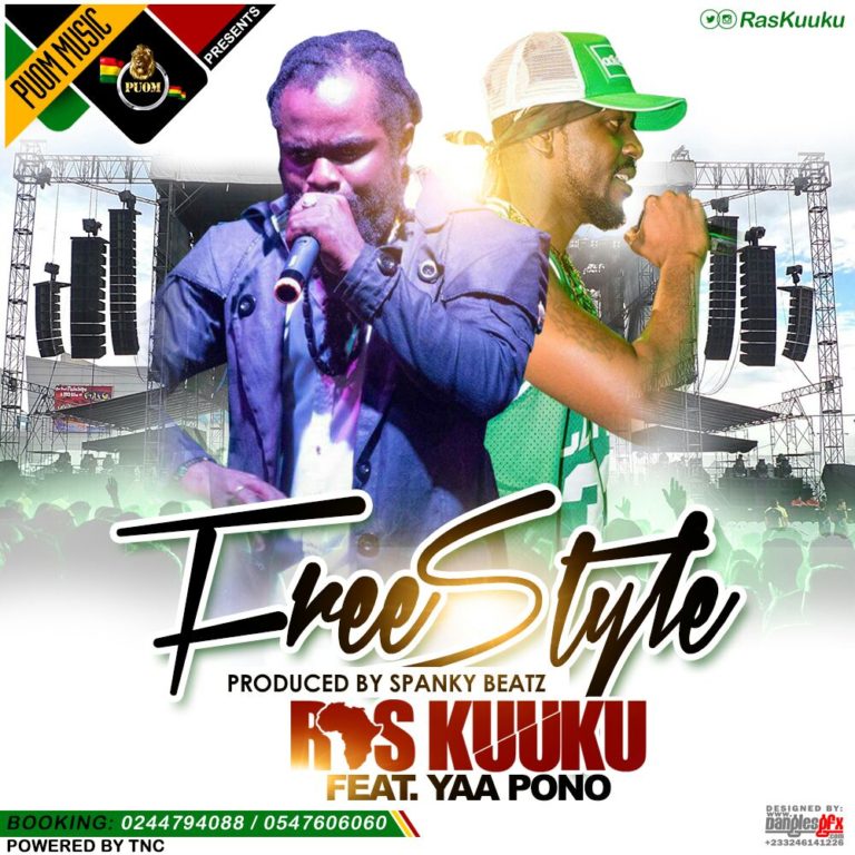 Ras Kuuku ft Yaa Pono – FreeStyle (Prod. By Spanky Beatz)