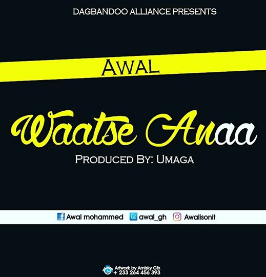 Awal – Waatse Anaa (Prod. By Umaga)