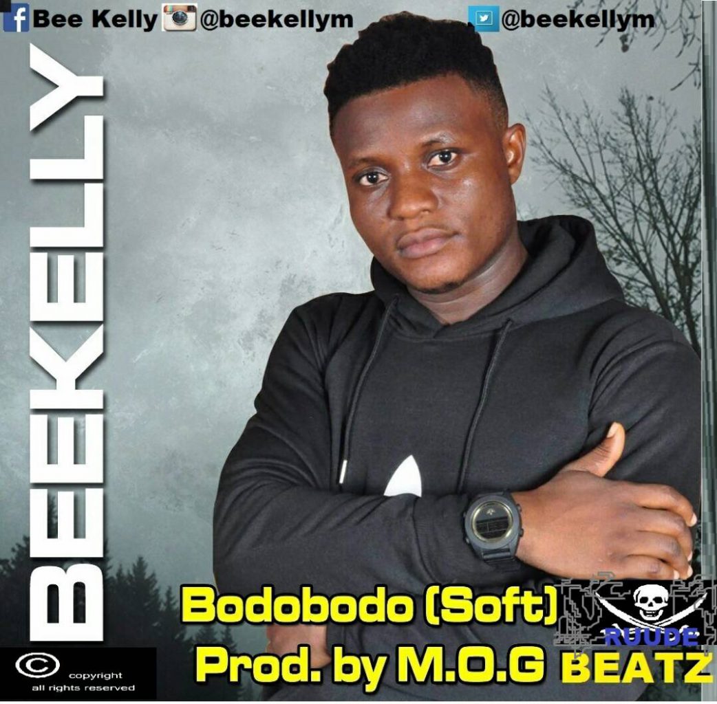 Bee Kelly - Bodobodo (Soft) (Prod By MOG Beatz)