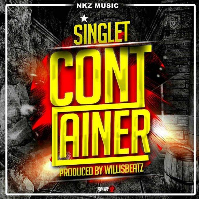 Singlet – Container (Prod. By Willisbeatz)