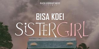 Bisa Kdei - Sister Girl (Prod By Bisa Kdei)