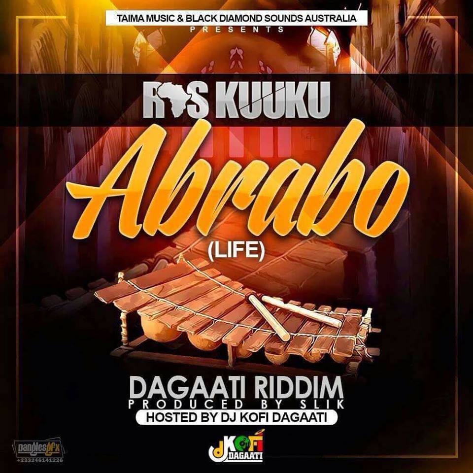 Ras Kuuku – Life (Abrabo) (Dagaati Riddim) (Prod. by Slik)