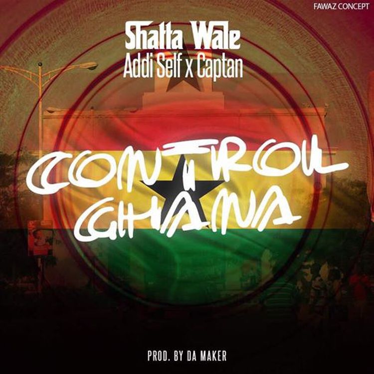 Shatta Wale - Control Ghana (Prod By Da Maker)