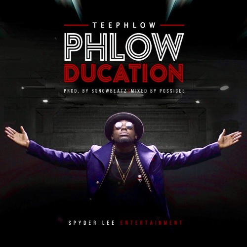 TeePhlow - Phlowducation (Prod By WeAreGHG)