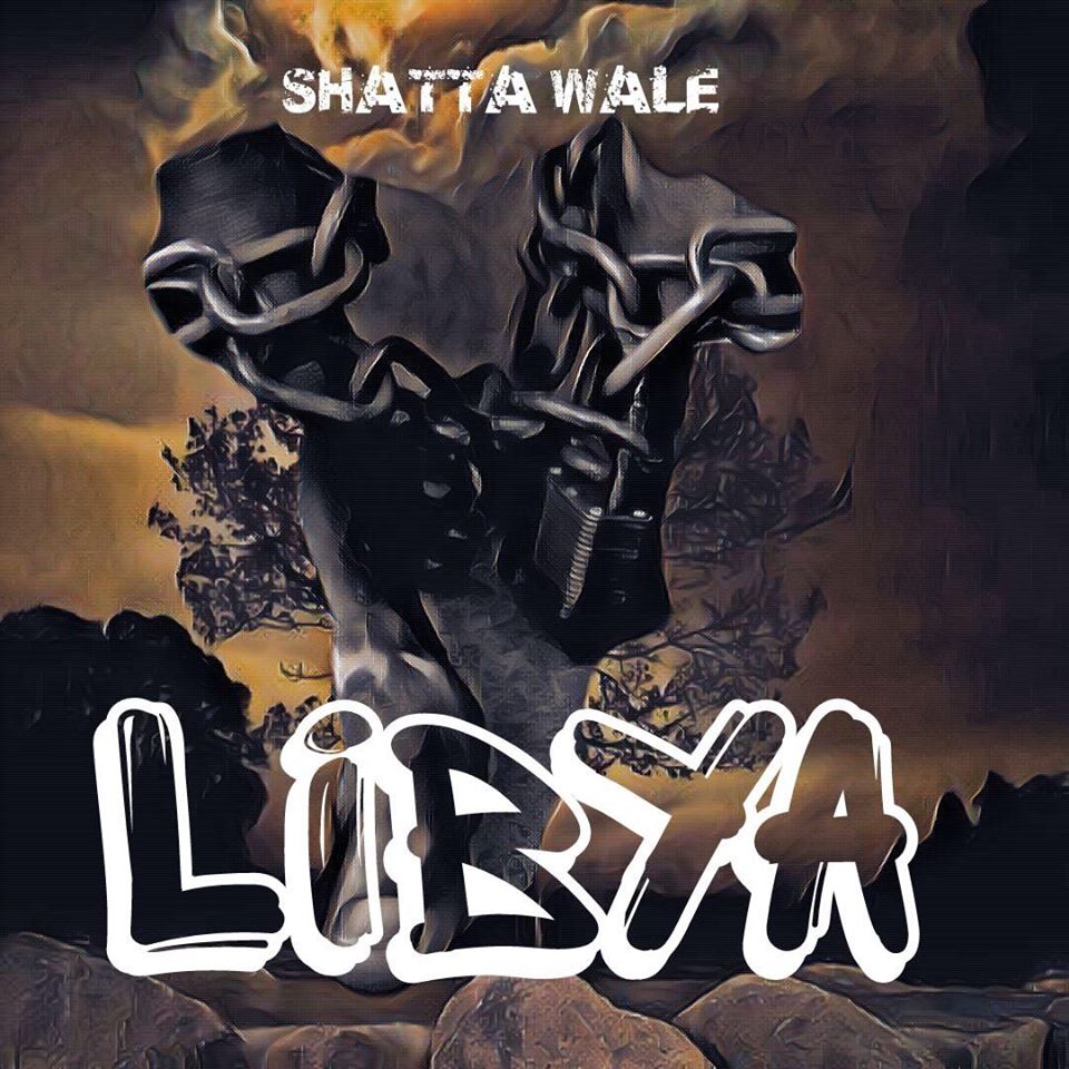 Shatta Wale - Libya (Prod By Da Maker)