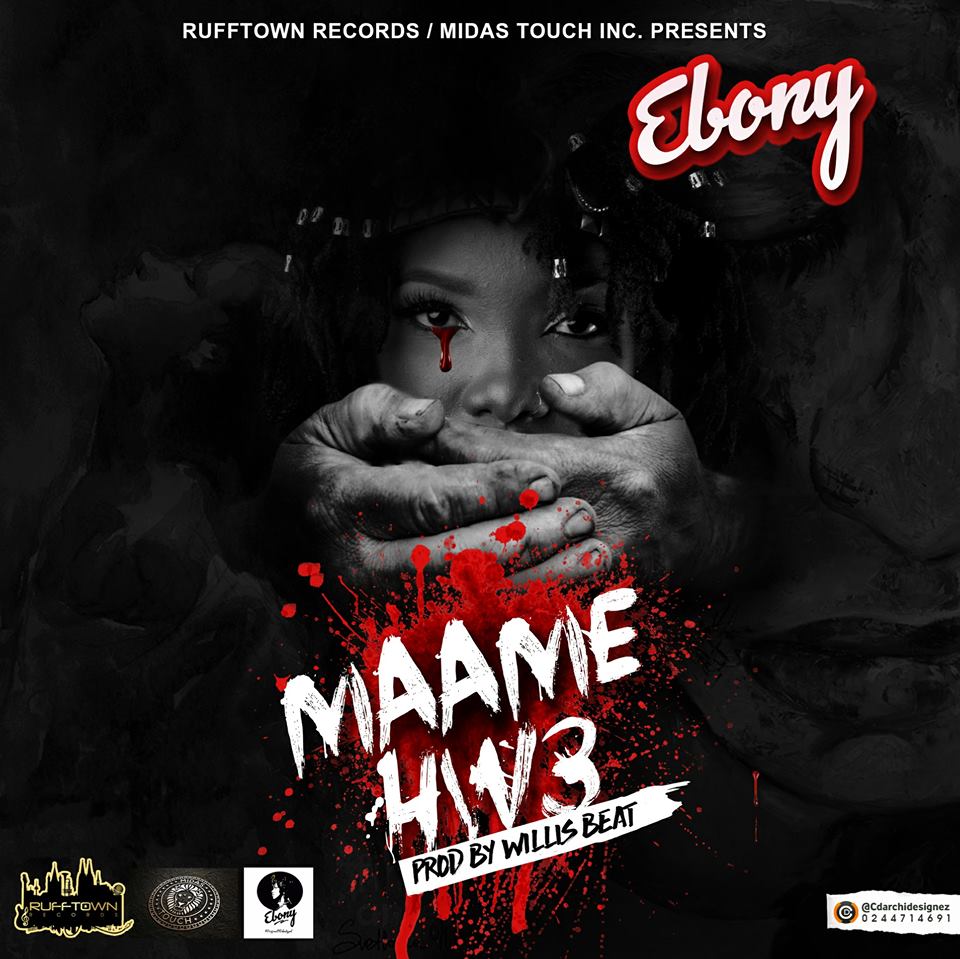 Ebony maame download mp3