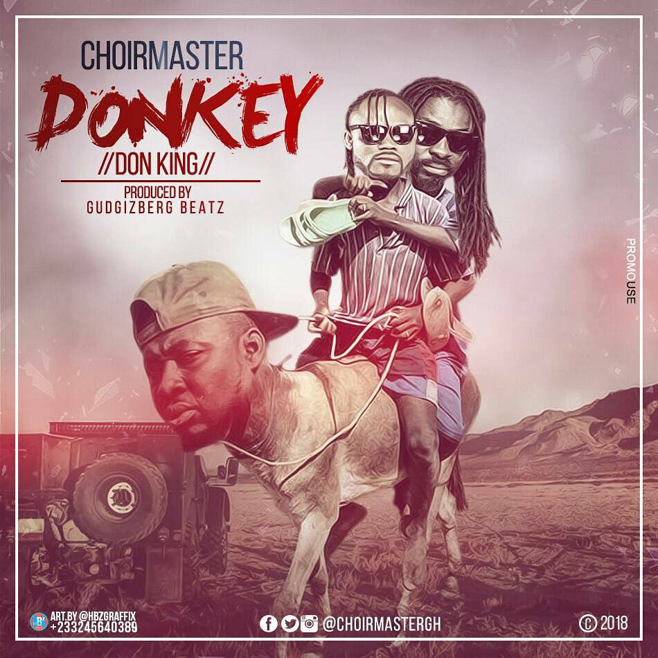 ChoirMaster – Donkey (Praye Diss)