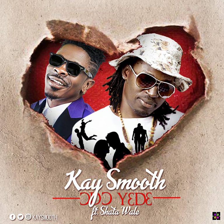 Kay Smooth ft Shatta Wale - Odo Y3 D3