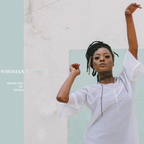 Efya – Whoman Woman (Prod. By Demsa)