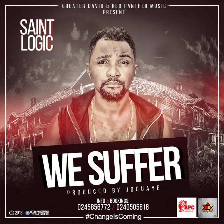 Saint Logic - We Suffer (Prod By Joquaye)
