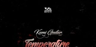 Kumi Guitar ft. Jupitar – Temperature (Prod By Linkin)