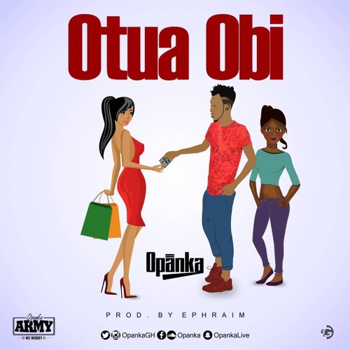 Opanka – Otua Obi (Prod by Ephraim)