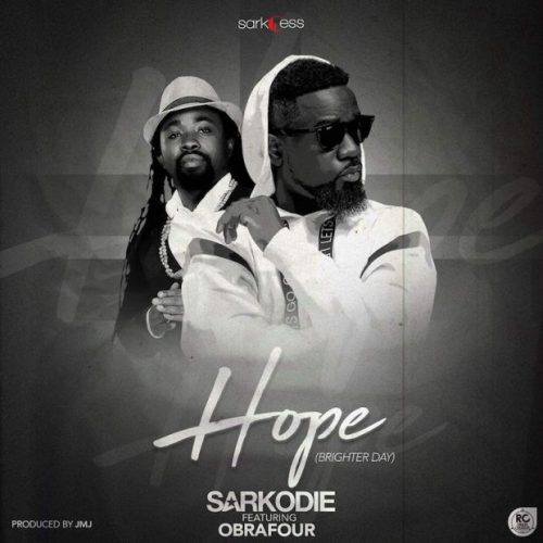 Sarkodie ft. Obrafour - Hope (Brighter Day) (Prod By JMJ)