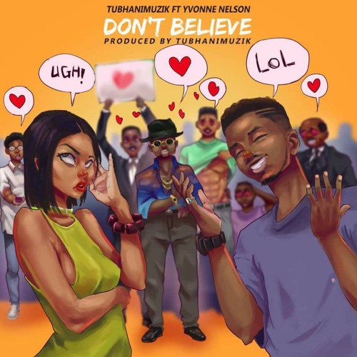 Tubhani Muzik - Don't Believe ft Yvonne Nelson Club Edit