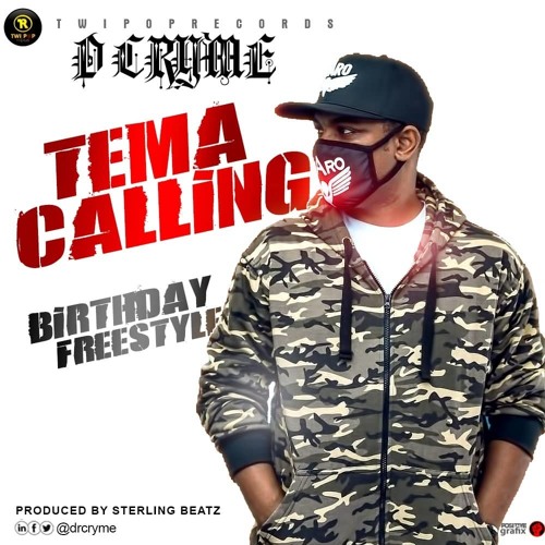 D Cryme - Tema Calling (Birthday Freestyle)