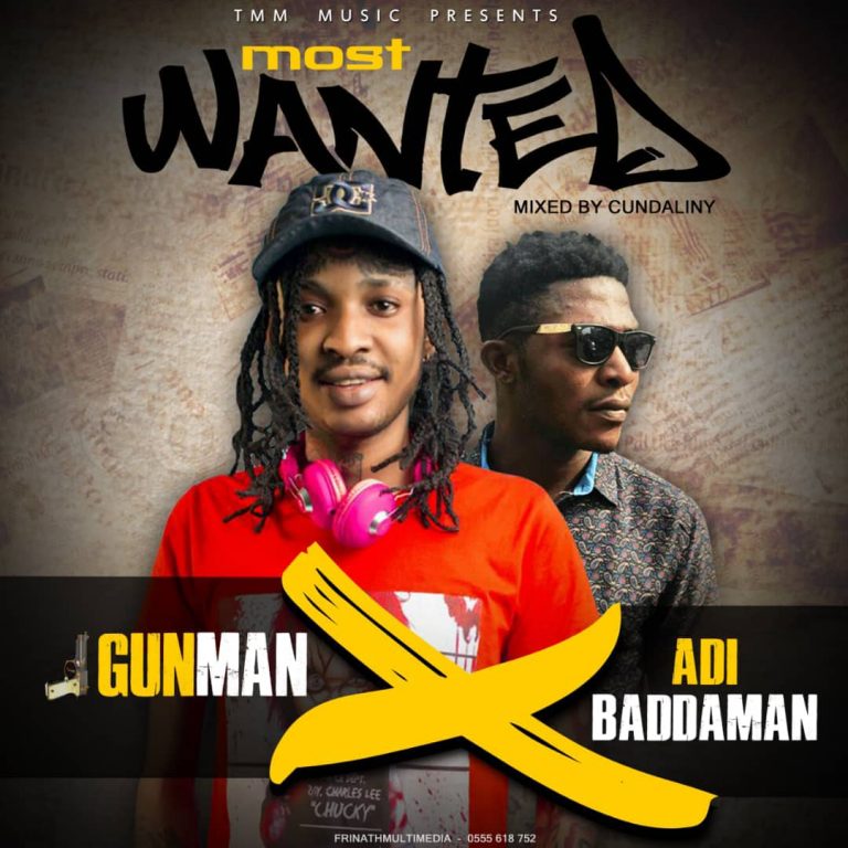 Gunman Ft Adi Baddaman - Most Wanted (Mixed By Cundaliny)