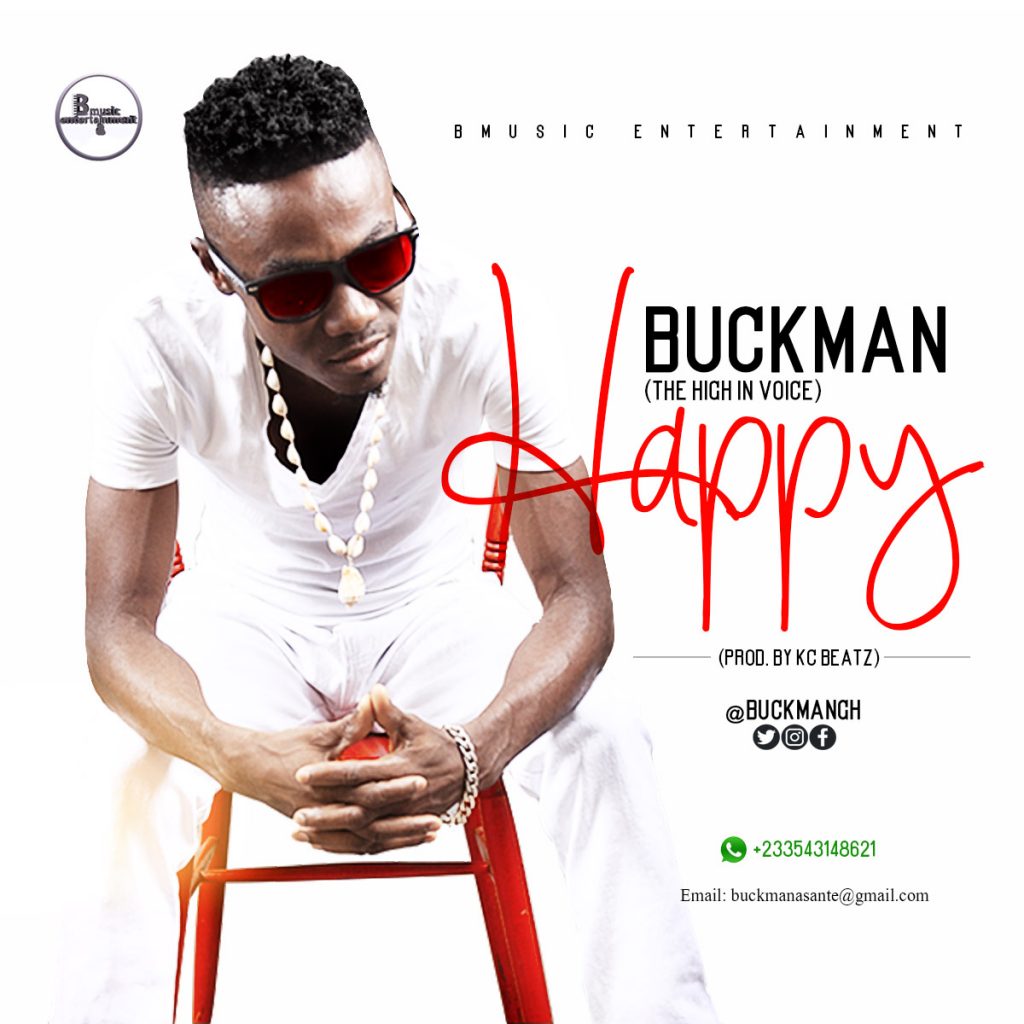 Buckman - Happy (Prod. By KC Beatz)