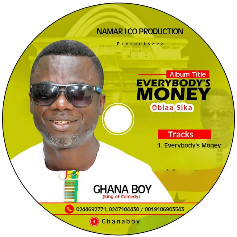 Ghana Boy ft liquidation - Every body's Money (Obiaa Sika) (Prod By Namarico Multimedia)
