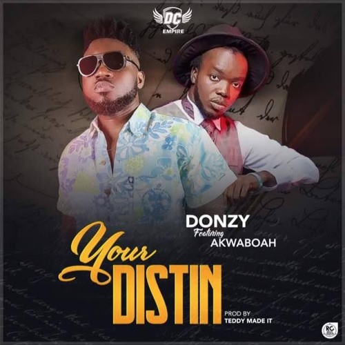 Donzy ft. Akwaboa - Your Distin