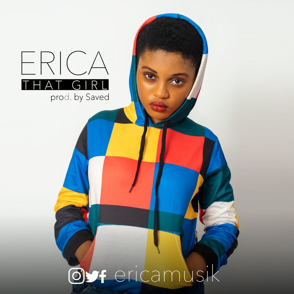 Erica - That Girl (Prod By Saved)
