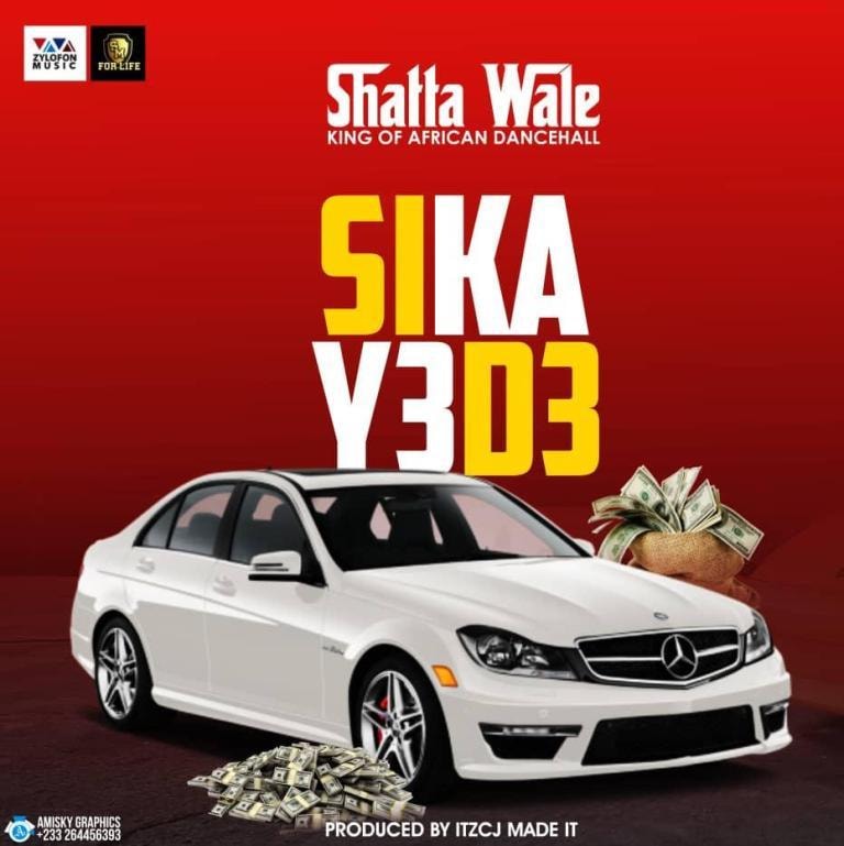 Shatta Wale – Sika Y3 D3