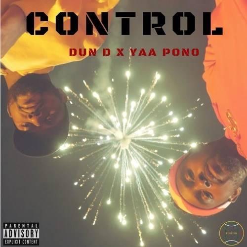 Yaa Pono ft. Dun D - Control