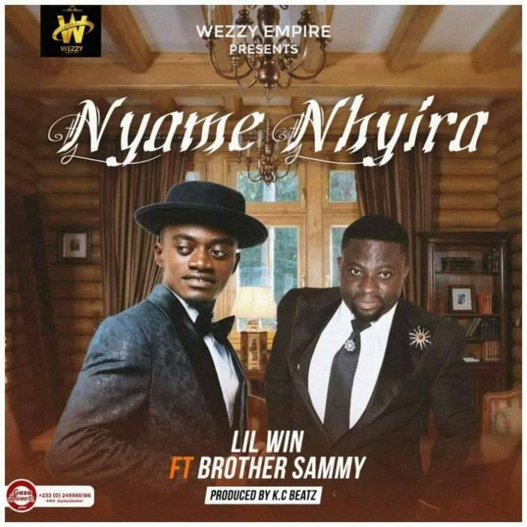 Lil Win Ft Brother Sammy – Nyame Nhyira (Prod By KC Beatz)