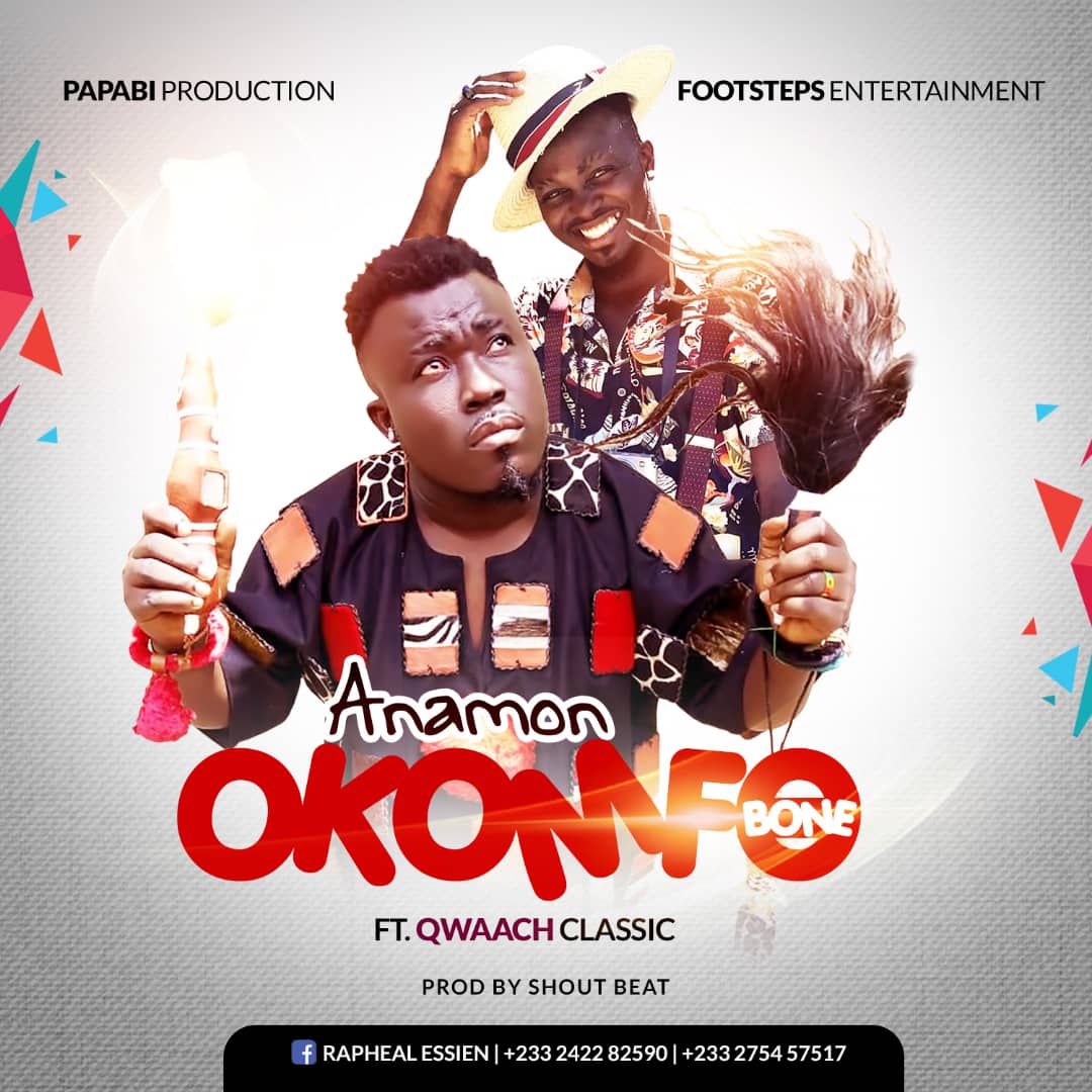 Anamon - Okomfo Bone Remix Ft Qwaachi Classic
