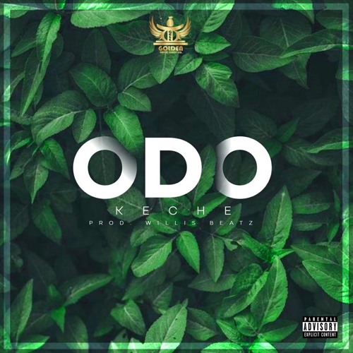 Keche - Odo (Prod. By WillisBeatz)