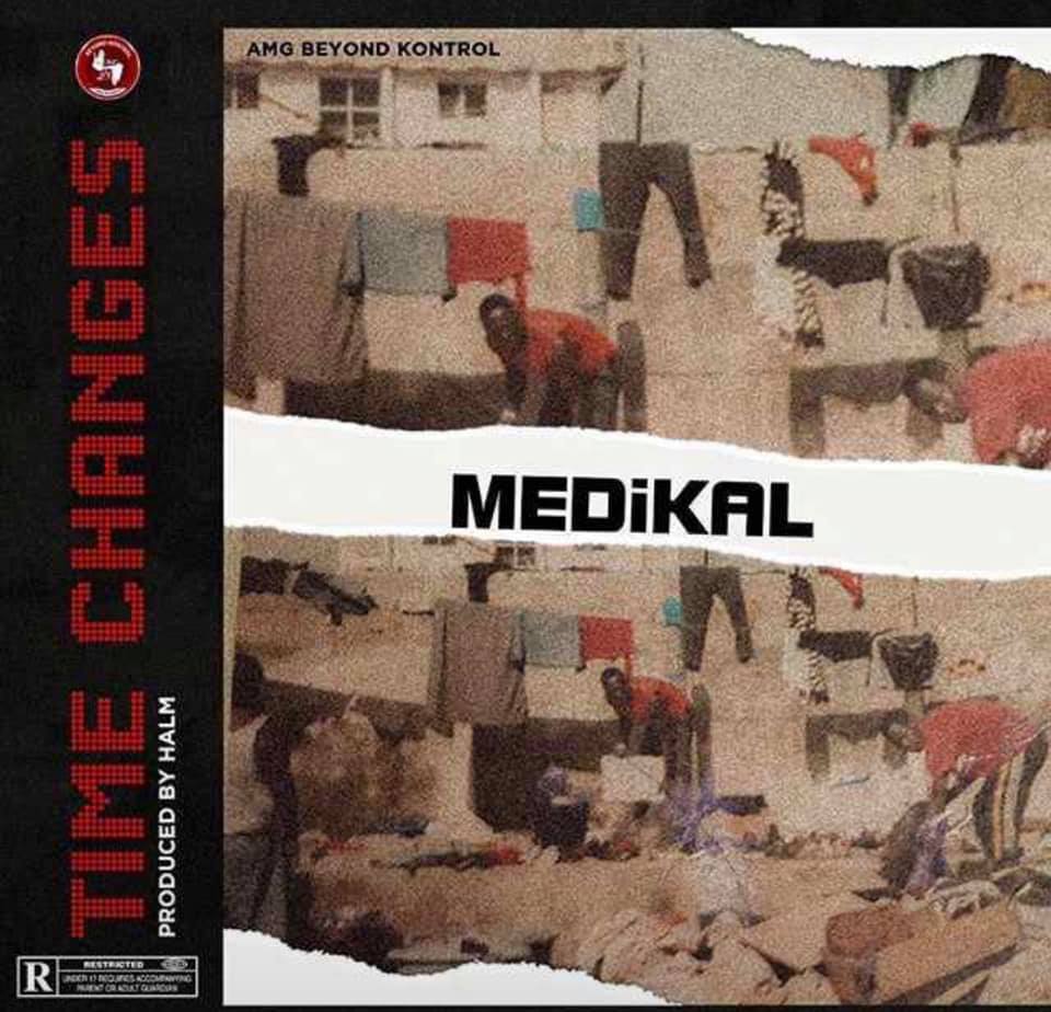 Medikal – Time Changes