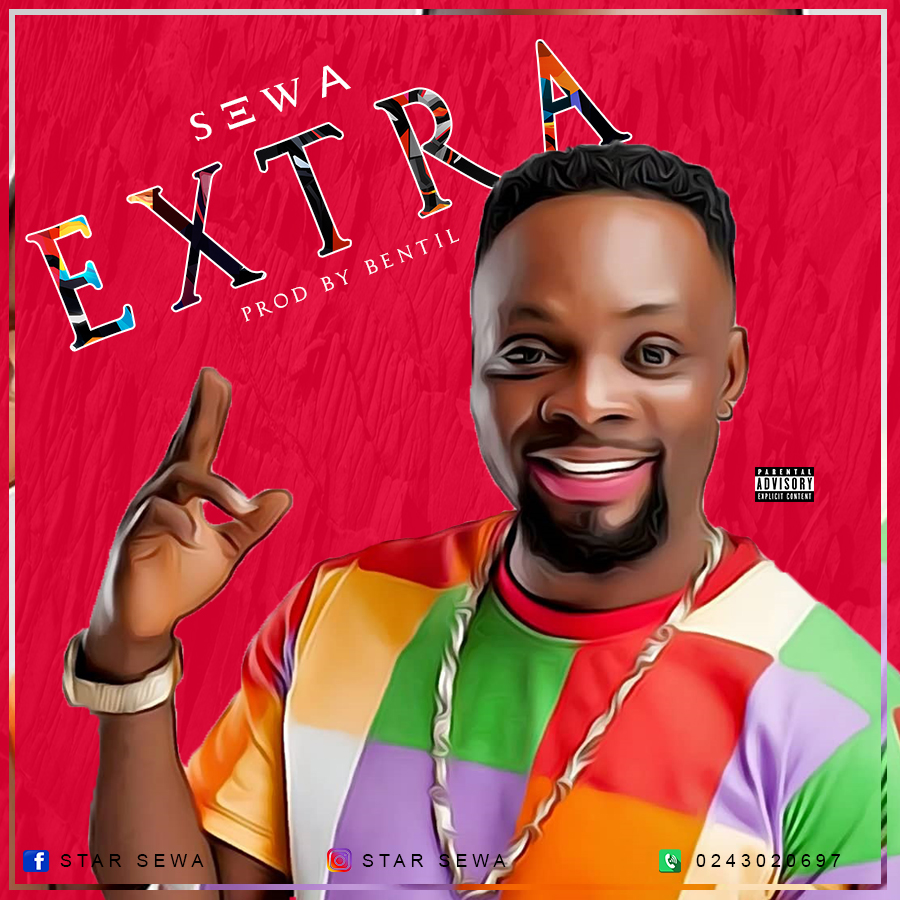 Sewa - Extra (Prod By Bentil)