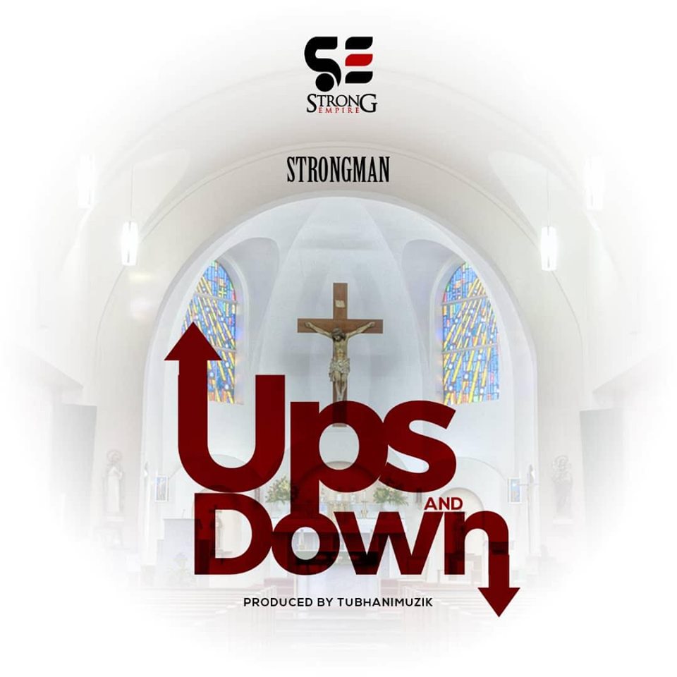 Strongman Ft M.Anifest - Ups and Down