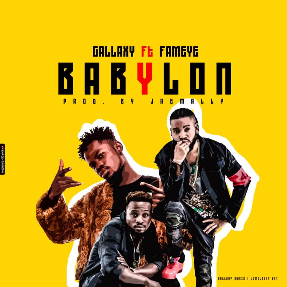 Gallaxy ft Fameye - Babylon