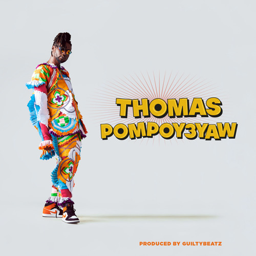 Pappy Kojo – Thomas Pompoy3yaw