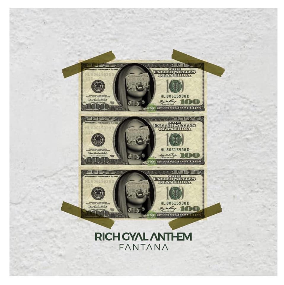 Fantana - Rich Gyal Anthem