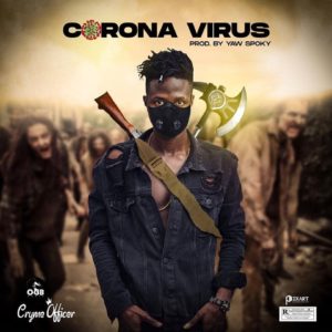 Cryme Officer - Corona Virus