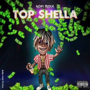 Kofi Mole - Top Shella 