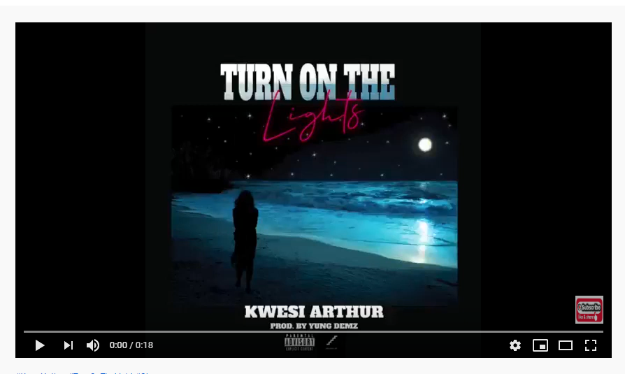 Kwesi Arthur - Turn On The Lights