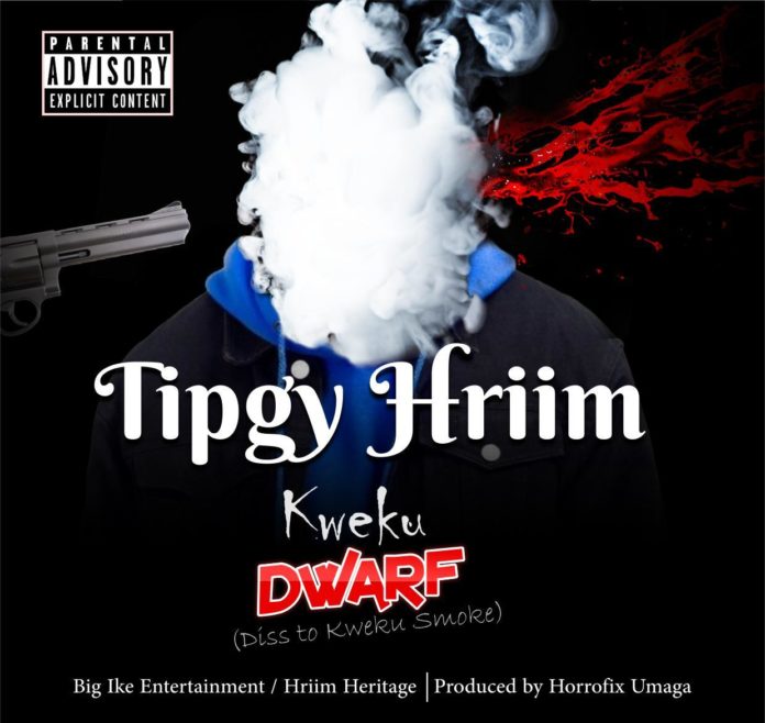 TipGy Hriim - Dwarf (Kweku Smoke Diss)