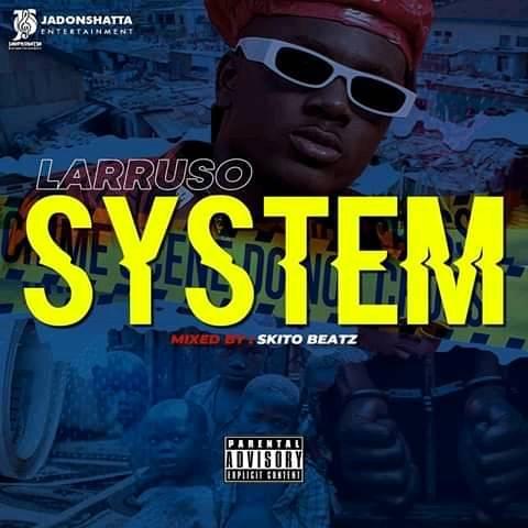 Larruso - System